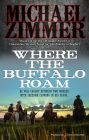 Where the Buffalo Roam