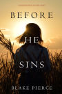 Before He Sins (A Mackenzie White MysteryBook 7)