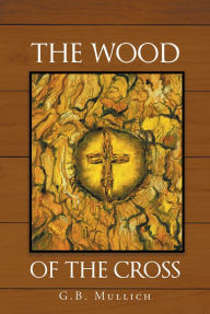 Title: The Wood of the Cross, Author: Voices Para Sempre