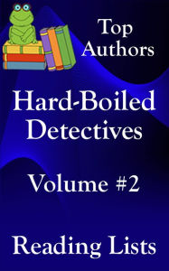 Title: 5 Hard-Boiled Detectives - Best Reading Order with Summaries & Checklist, Author: albert berk