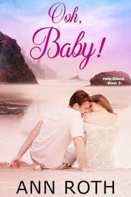 Title: Ooh, Baby!, Author: Ann Roth