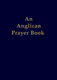 Title: Anglican Prayer Book, Author: Larry Luby