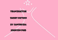 Title: Transductor, Author: Dr.Santresda Johnson