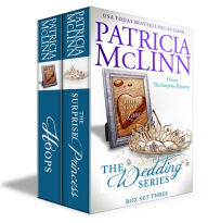 Title: The Wedding Series Box Set Three: (Hoops and The Surprise Princess, Book 6-7), Author: Patricia McLinn