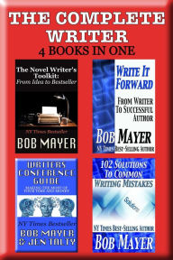 Title: The Complete Writer, Author: Bob Mayer