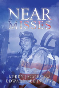 Title: Near Misses, Author: Kerry Jacobs