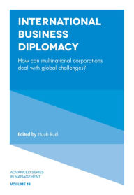 Title: International Business Diplomacy, Author: Huub Ruel