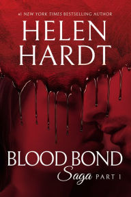 Title: Blood Bond: 1, Author: Helen Hardt
