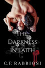 The Darkness In Faith