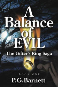 Title: A Balance of Evil, Author: P.G. Barnett