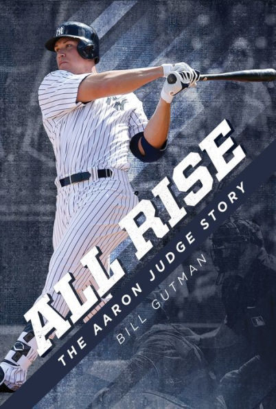 All Rise: The Aaron Judge Story