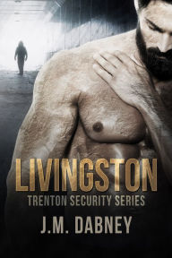 Title: Livingston, Author: J.M. Dabney