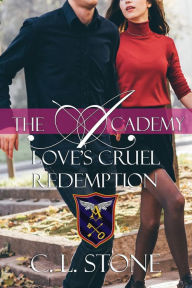 Title: Love's Cruel Redemption, Author: C. L. Stone