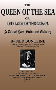 Title: The Queen of the Sea., Author: Ned Buntline