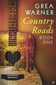 Title: Country Roads, Author: Grea Warner