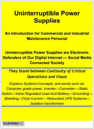 Title: Uninterruptible Power Supplies, Author: L. W. Brittian