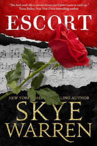Title: The Escort, Author: Skye Warren