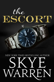 Title: The Escort, Author: Skye Warren