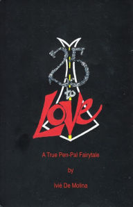 Title: 25 to Love, Author: Ivie De Molina
