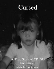 Title: Cursed, Author: Michelle Lynn Back
