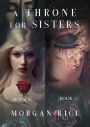 A Throne for Sisters, Books 4 and 5