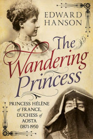 Title: The Wandering Princess, Author: Edward Hanson