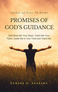 Title: PROMISES OF GOD'S GUIDANCE, Author: Edward Andrews