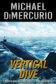 Title: Vertical Dive, Author: Michael DiMercurio