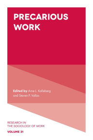 Title: Precarious Work, Author: Steven P. Vallas