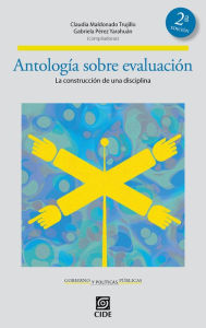 Title: Antologia sobre evaluacion (2da. Edicion), Author: Gabriela Perez Yarahuan