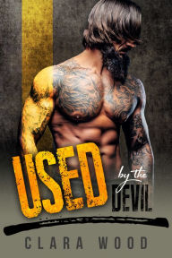 Title: Used by the Devil, Author: Clara Wood