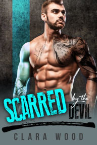 Title: Scarred by the Devil, Author: Clara Wood