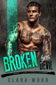 Title: Broken by the Devil, Author: Clara Wood