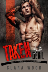 Title: Taken by the Devil, Author: Clara Wood