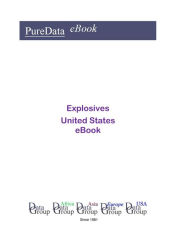 Title: Explosives United States, Author: Editorial DataGroup USA