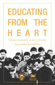 Title: Educating from the heart., Author: Alejandro Rodriguez