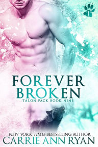 Title: Forever Broken, Author: Carrie Ann Ryan