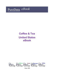 Title: Coffee & Tea United States, Author: Editorial DataGroup USA