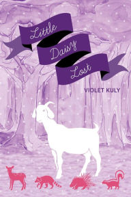 Title: Little Daisy Lost, Author: Violet Kuly