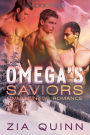 Omega's Saviors: MMM Menage Romance