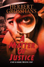 A Matter of Justice