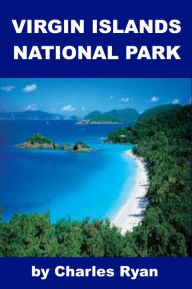 Title: Virgin Islands National Park, Author: Charles Ryan