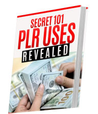 Title: secret 101 PLR Uses Revealed, Author: Bola Owagbayegun