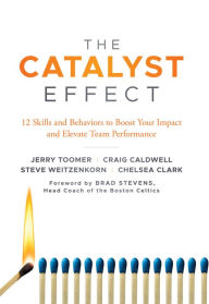 Title: The Catalyst Effect, Author: Steve Weitzenkorn