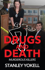 Title: Drugs and Death, Author: Stanley Yokell