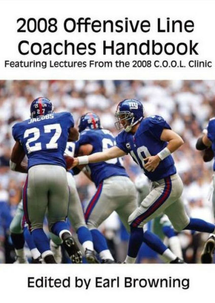 2008 Offensive Line Coaches Handbook