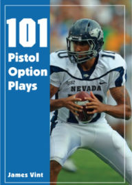 Title: 101 Pistol Option Plays, Author: James Vint