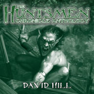 Title: The Huntsmen Chronicle Anthology, Author: Onyx Path Publishing