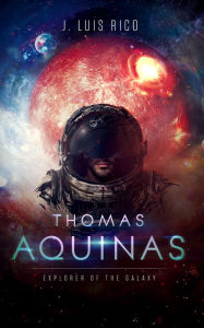 Title: Thomas Aquinas, Author: J. Luis Rico