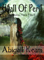 Wall of Peril (The Princess Maura Tales, Book 2: An Epic Fantasy Series)